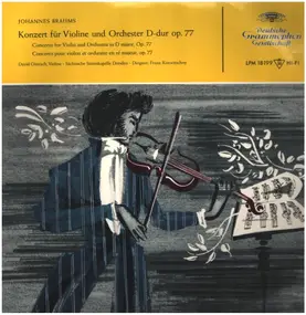 Johannes Brahms - Konzert für Violine und Orchester D-Dur Op. 77