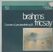 Brahms - Concerto n.1 per pianoforte op.15 (Fricsay)
