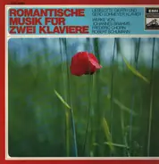 Brahms / Chopin / Schumann - Romantische Musik für zwei Klaviere