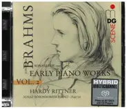 Brahms / Hardy Rittner - Early Piano Works Vol. 2