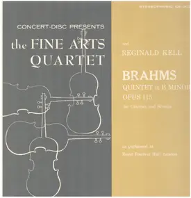 Johannes Brahms - Quintet In B Minor, Opus 115