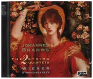 Brahms / Wiener Streichsextett - The 2 String Quintets
