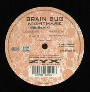 Brainbug - Nightmare (The Remix)