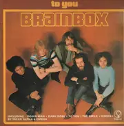 Brainbox - To You