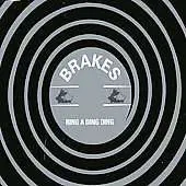 BRAKES - RING A DING DING