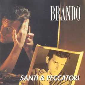 Brando - Santi & Peccatori