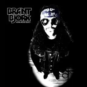 Brant Bjork - Punk Rock Guilt