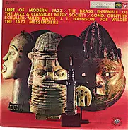 Brass Ensemble Of The Jazz And Classical Music Society / Cond. Gunther Schuller / Miles Davis , J.J - Lure Of Modern Jazz