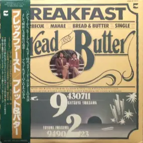 Bread & Butter - Breakfast