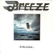 Breeze - If The Wind...