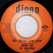 Brenda & The Tabulations - Stay Together Young Lovers / Who's Lovin' You