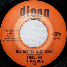 Brenda & the Tabulations - Stay Together Young Lovers / Who's Lovin' You