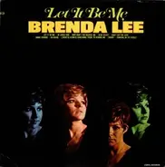 Brenda Lee - Let It Be Me