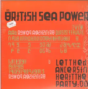 British Sea Power - Let The Dancers Inherit The Party