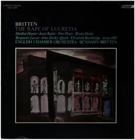 Benjamin Britten - The Rape Of Lucretia