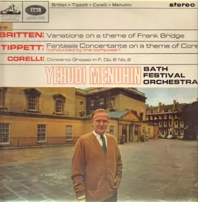 Benjamin Britten - Variations On A Theme Of Frank Bridge / Fantasia Concertante On A Theme Of Corelli / Concerto Grosso