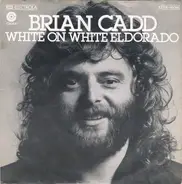 Brian Cadd - White On White El Dorado