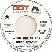 Brian Hyland - A Million To One / It Could All Begin Again (In You)