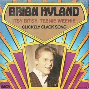 Brian Hyland - Itsy Bitsy, Teenie Weenie / Clickely Clack Song