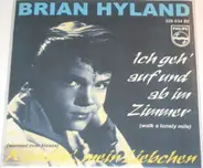 Brian Hyland - Wander, Mein Liebchen / Ich Geh Auf Und Ab Im Zimmer