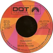 Brian Hyland - Tragedy / You Better Stop - And Think It Over