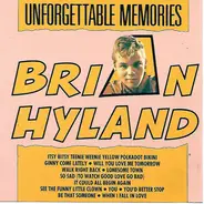 Brian Hyland - Unforgettable Memories