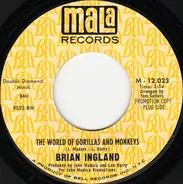 Brian Ingland - The World Of Gorillas And Monkeys / One Of These Days (We're Gonna Blow Ourselves Up)