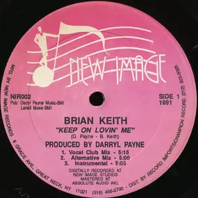 brian keith - keep on lovin' me