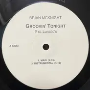 Brian McKnight - Groovin' Tonight / Don't Know Where To Start