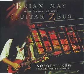 Brian May - Nobody Knew (Black White House)