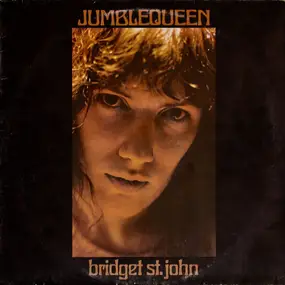 Bridget St. John - Jumble Queen