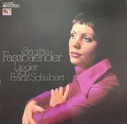 Brigitte Fassbaender , Erik Werba - Lieder von Franz Schubert