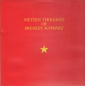 Brinsley Schwarz - 15 Thoughts Of Brinsley Schwarz