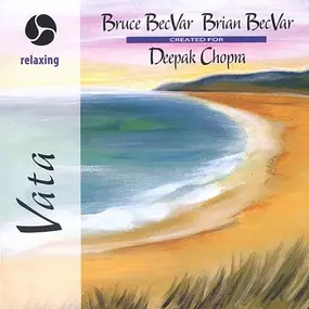 Bruce BecVar - Vata - Relaxing