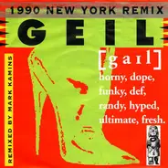 Bruce & Bongo - Geil (1990 New York Remix)
