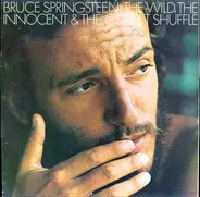 Bruce Springsteen - The Wild, The Innocent & the E Street Shuffle