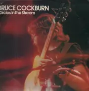 Bruce Cockburn - Circles in the Stream