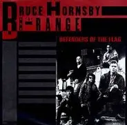 Bruce Hornsby and the Range - Defenders Of The Flag