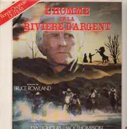 Bruce Rowland - L'Homme de la Riviere D'Argent