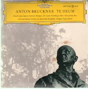 Anton Bruckner - Te Deum,, Jochum, Bayrischer Rundfunk