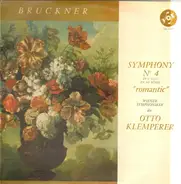 Bruckner / Vienna Symphony Orchestra under Klemperer - Symphony No 4 in E flat