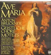 Bruckner - Ave Maria