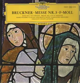 Anton Bruckner - Messe Nr.3 f-moll