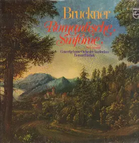 Anton Bruckner - Romantische Sinfonie Nr.4 Es-dur (Haitink)