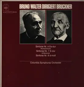 Anton Bruckner - Sinfonie Nr. 4 Es-dur 'Romantische' / Sinfonie Nr. 7 E-dur Urfassung / Sinfonie Nr. 9 D-moll