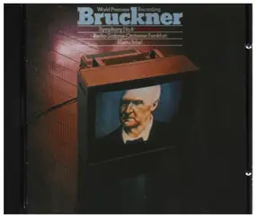 Anton Bruckner - Symphonie Nr. 8 C-Moll . Erstfassung . First Version . Première Version 1887