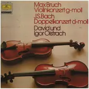 Max Bruch / Bach - Violinkonzert g-moll / Doppelkonzert d-moll