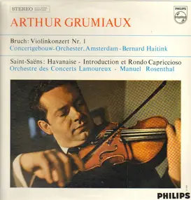Max Bruch - Violin Concerto No.1 * Havanaise & Introduction & Rondo Capriccioso