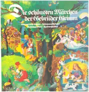Brüder Grimm, Die Gebrüder Grimm - Die schönsten Märchen der Gebrüder Grimm (Box)