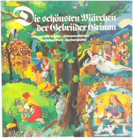 Gebrüder Grimm - Die schönsten Märchen der Gebrüder Grimm (Box)